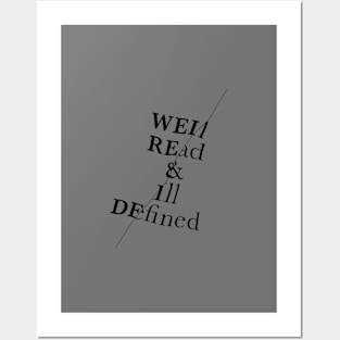 Well read & ill defined Posters and Art